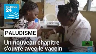 Lutte contre le paludisme : un nouveau chapitre s&#39;ouvre avec le vaccin • FRANCE 24