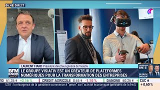 VISIATIV Laurent Fiard (Visiativ) : Le groupe Visiativ est créateur de plateformes numériques