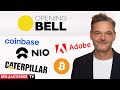 Opening Bell: Bitcoin, Coinbase, Marathon Digital, U.S. Steel, Caterpillar, Adobe, FuelCell, NIO