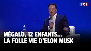 Mégalo, 12 enfants… La folle vie d’Elon Musk