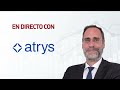 ATRYS - Atrys: "Para 2023 esperamos un incremento de ventas y EBITDA de entre el 10-13%