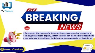 ALSTOM Emmanuel Macron, Alstom, xAI : Actualités du 28 mai par Roselyne Pagès