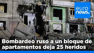 Un nuevo bombardeo ruso en Járkov causa graves daños y deja 25 heridos, entre ellos un niño