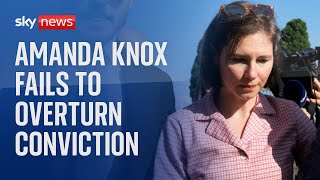 BREAKING: Amanda Knox fails to overturn slander conviction in Italy