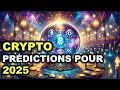PRÉDICTIONS EXPLOSIVES POUR LE COURS DES CRYPTOS EN 2025 ! ACTU CRYPTOMONNAIES 16/03
