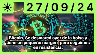 BITCOIN Bitcoin. Se desmarcó ayer de la bolsa y tiene un pequeño margen, pero seguimos en resistencia.