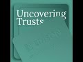 1. Uncovering Trusts - HgT