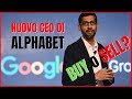 ALPHABET INC. CLASS A - NUOVO CEO ALPHABET: Google è BUY o SELL??
