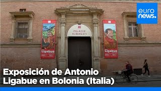 Una nueva exposición única sobre Antonio Ligabue en Bolonia