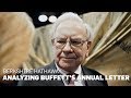 A Berkshire Hathaway Investor Analyzes Warren Buffett's Annual Letter