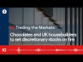 Chocolates and UK housebuilders likely to set consumer discretionary stocks on fire