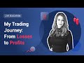 XM.COM - My Trading Journey: From Losses to Profits - XM Live Education