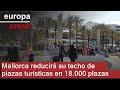 TECHO - Mallorca reducirá su techo de plazas turísticas en 18.000 plazas