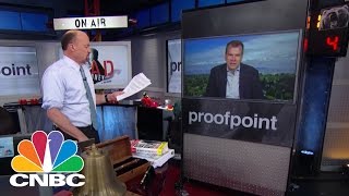 PROOFPOINT INC. Proofpoint CEO: Battling Cyberattackers | Mad Money | CNBC
