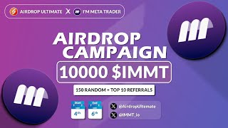 META Meta Trader X airdrop quedan 24 horas I&#39;m Meta Trader 🤝 Airdrop Ultimate #immt ecosystem