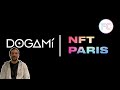 Fast Interview avec Bilal El Alami de Dogami | NFT Paris 2022