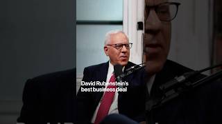 David Rubenstein&#39;s Best Business Deal