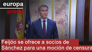 Feijóo pide la dimisión de Sánchez y se pone &quot;a disposición&quot; para una moción de censura