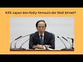 Killt Japan den Rally-Versuch der Wall Street? Marktgeflüster