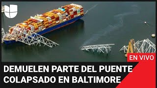 📌 EN VIVO: Usan explosivos para demoler parte del puente colapsado en Baltimore.