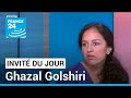Ghazal Golshiri : en Iran, "le voile est devenu le symbole de toutes les injustices" • FRANCE 24