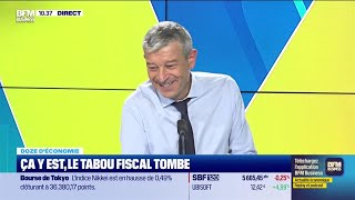 Doze d&#39;économie : Ça y est, le tabou fiscal tombe