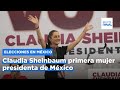 México hace historia al elegir a su primera mujer presidenta: Claudia Sheinbaum