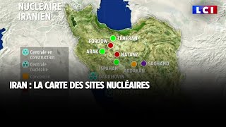 Iran : la carte des sites nucléaires