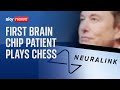 Elon Musk's Neuralink shows first brain-chip patient playing chess