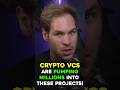 Crypto VCs are pumping MILLIONS into These Projects! #shorts