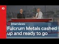 FULCRUM METALS ORD 1P - Fulcrum Metals cashed up and ready to go
