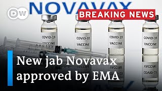 NOVAVAX INC. Novavax approved in EU as fifth vaccine effective against COVID-19 | DW News