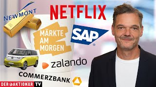 NETFLIX INC. Märkte am Morgen: Gold, Newmont, Netflix, JD.com, DAX, Zalando, SAP, VW, Rheinmetall, Commerzbank