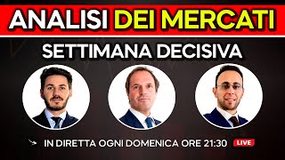 SETTIMANA DECISIVA - Analisi dei Mercati Finanziari del 6 Ottobre 2024