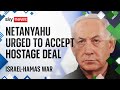 Israelis in Tel Aviv call on Netanyahu to accept hostage deal