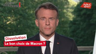 Dissolution : le bon choix de Macron ?