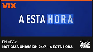 Noticias Univision A Esta Hora, 30 de septiembre de 2024 | Noticias Univision 24/7