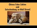Chinas Fake-Zahlen und Entscheidung an Wall Street! Videoausblick