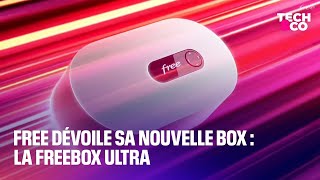 ULTRA Free dévoile sa nouvelle box: la Freebox Ultra