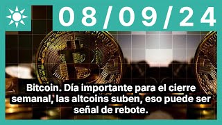 BITCOIN Bitcoin. Día importante para el cierre semanal, las altcoins suben, eso puede ser señal de rebote.