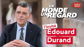 L&#39;invité : Edouard Durand - Un monde, un regard