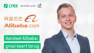ALIBABA GRP Aandeel Alibaba: groei keert terug | LYNX Beursflash