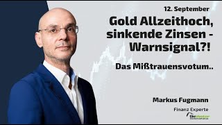 GOLD - USD Gold Allzeithoch, sinkende Zinsen - Warnsignal?! Marktgeflüster Teil 2