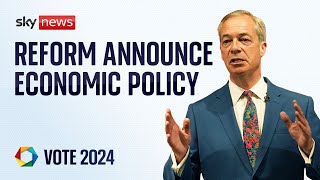 Reform UK announce economic policy