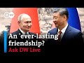 Putin and Xi: What's in it for both sides? | Ask DW