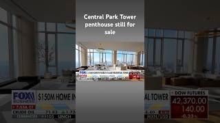 PENTHOUSE INTL INC A fresh look inside Central Park Tower’s $150 million penthouse ‘in the sky’ #shorts