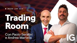 Live Trading con Paolo Serafini e Andrea Martella | IG Trading Room del 25.10.2024