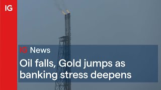 GOLD - USD Oil falls, Gold jumps - the banking crisis shapes the markets 📈📉