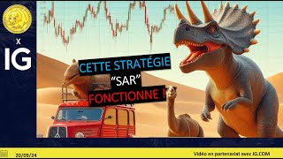 CAC40 INDEX Trading CAC40 (+2.29%): cette stratégie &quot;SAR&quot; fonctionne !