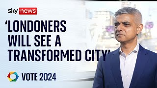 &#39;London will see a transformed city&#39; says Mayor Sadiq Khan
